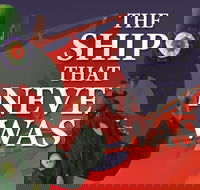 Ship That Never Was - The - SA Accommodation